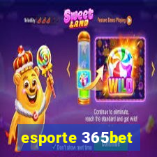 esporte 365bet